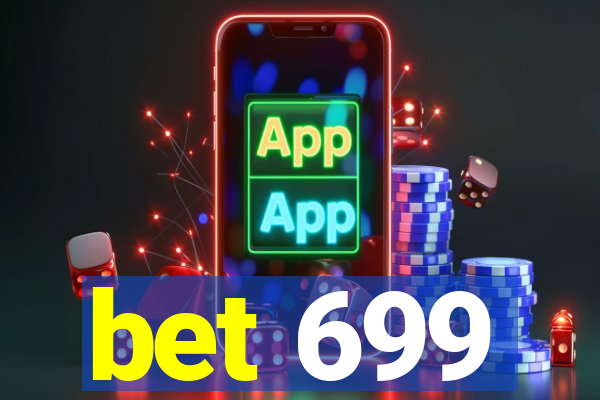 bet 699